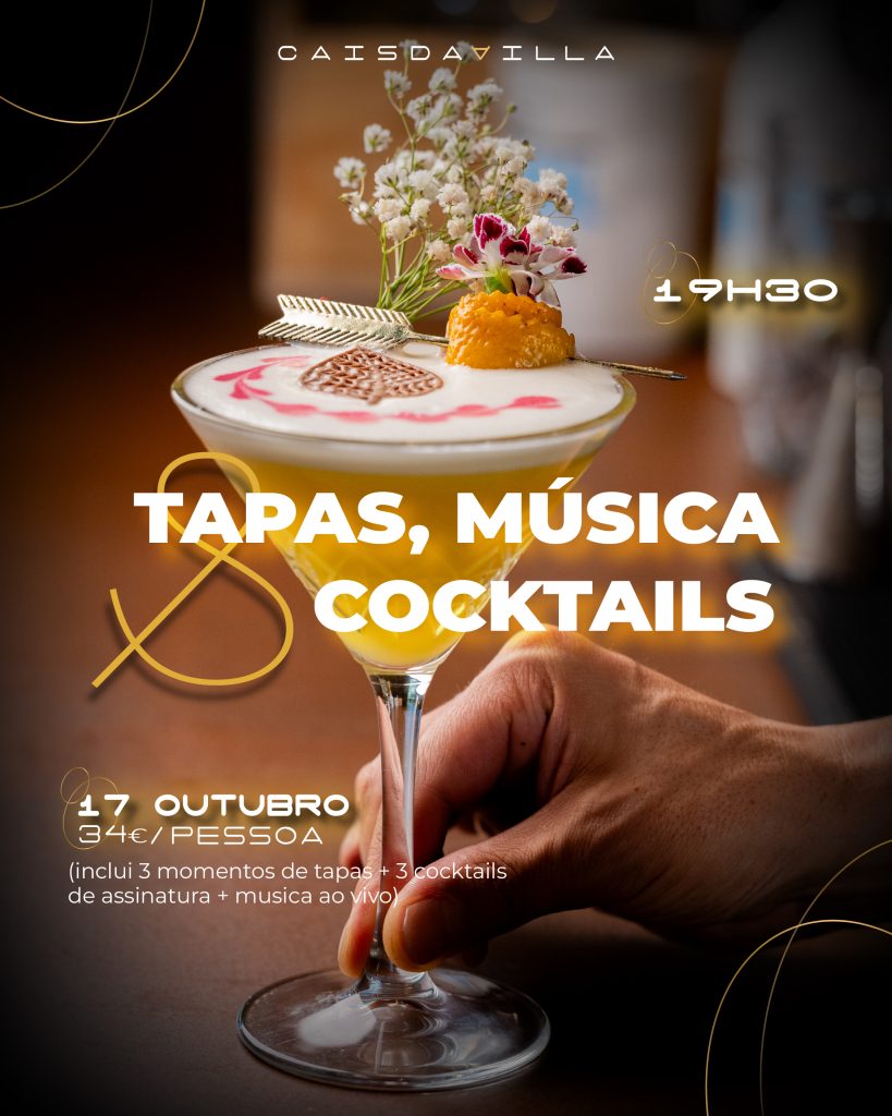 Tapas, Música & Cocktails (17 de outubro)